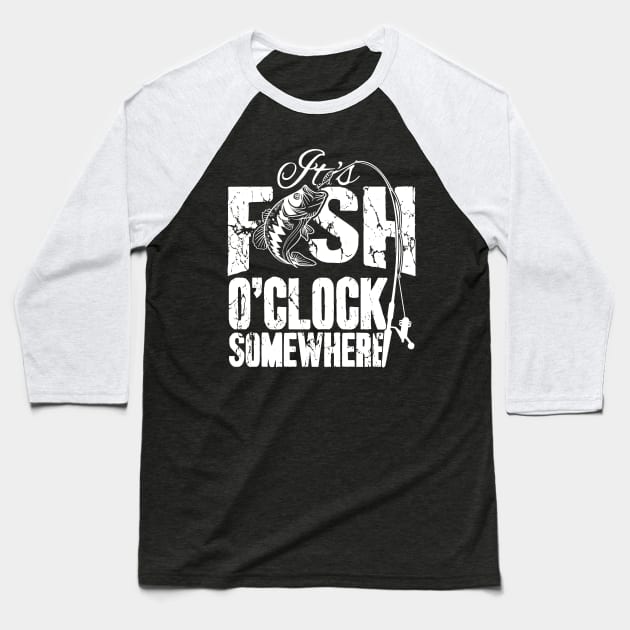 It's fish o'clock somewhere Baseball T-Shirt by captainmood